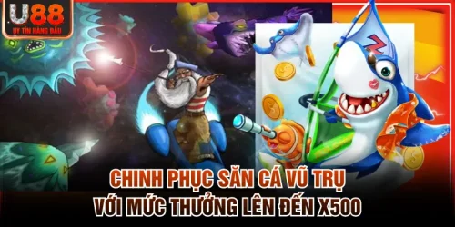 săn cá vũ trụ