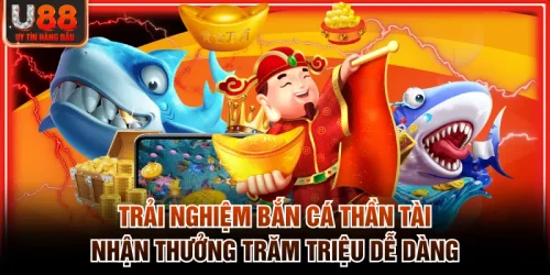 Bắn Cá Thần Tài